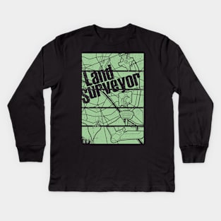 LAND SURVEYOR Kids Long Sleeve T-Shirt